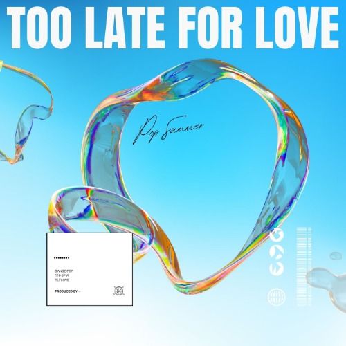 Buy EDM Ghost Production track - Too Late for Love