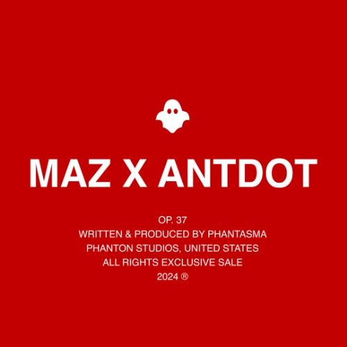 Buy EDM Ghost Production track - Maz x Antdot - Op. 37