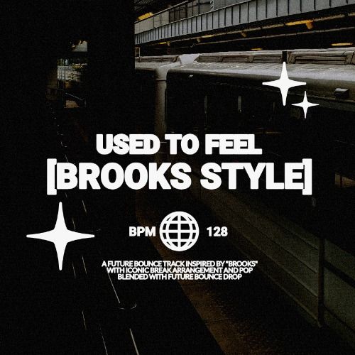 Buy EDM Ghost Production track - Used To Feel