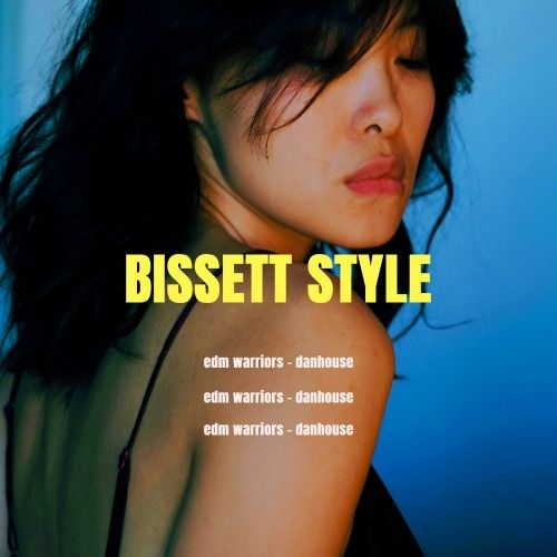 Buy EDM Ghost Production track - Bissett Style