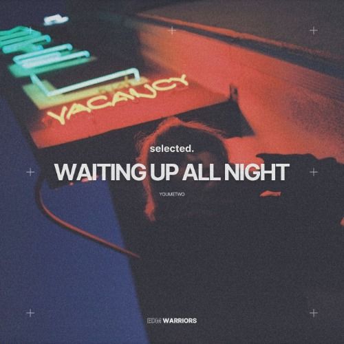 Buy EDM Ghost Production track - Waiting Up All Night