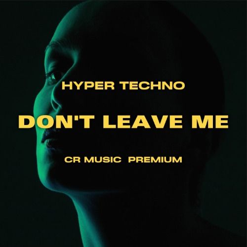Buy EDM Ghost Production track - Don't Leave Me