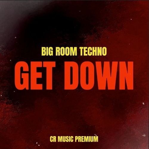 Buy EDM Ghost Production track - Get Down