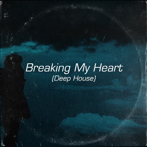 Buy EDM Ghost Production track - Breaking My Heart