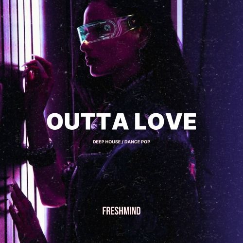 Buy EDM Ghost Production track - Outta Love