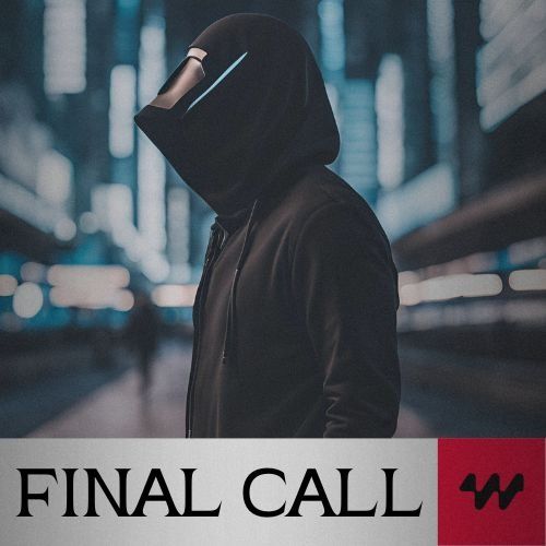 Buy EDM Ghost Production track - Final Call
