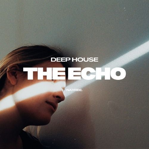 Buy EDM Ghost Production track - The Echo