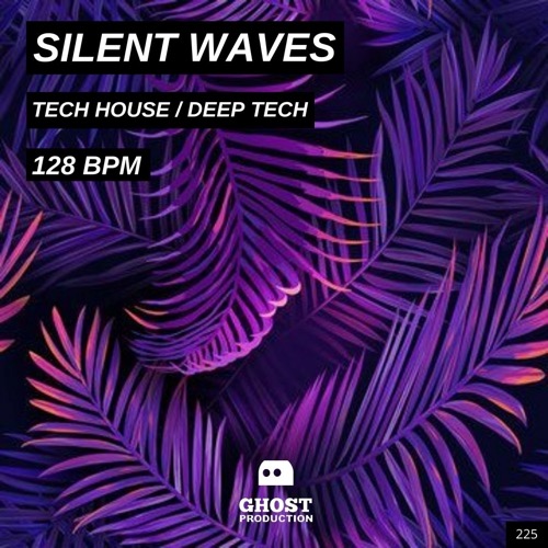 Buy EDM Ghost Production track - Silent Waves
