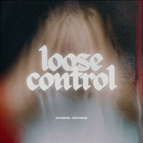 Buy EDM Ghost Production track - Loose Control