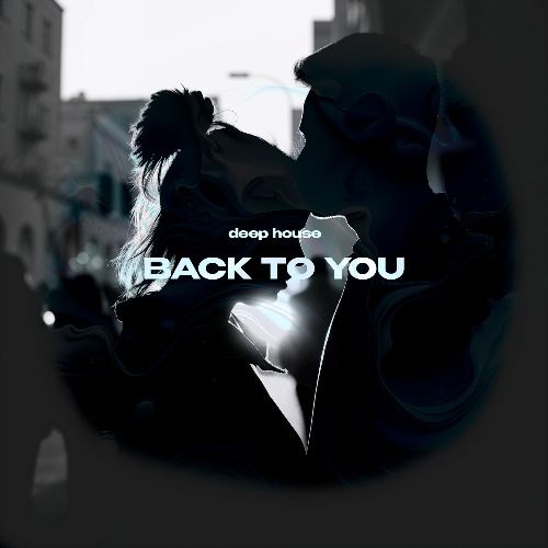 Buy EDM Ghost Production track - Back To You