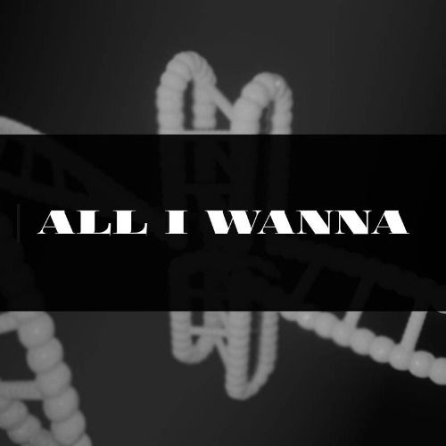 Buy EDM Ghost Production track - All I Wanna