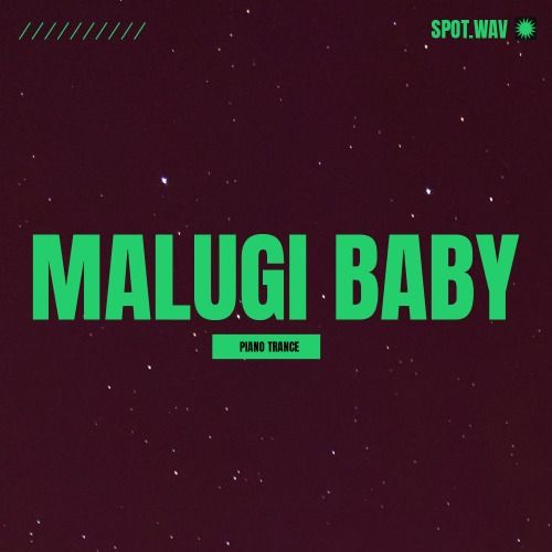 Buy EDM Ghost Production track - Malugi Baby