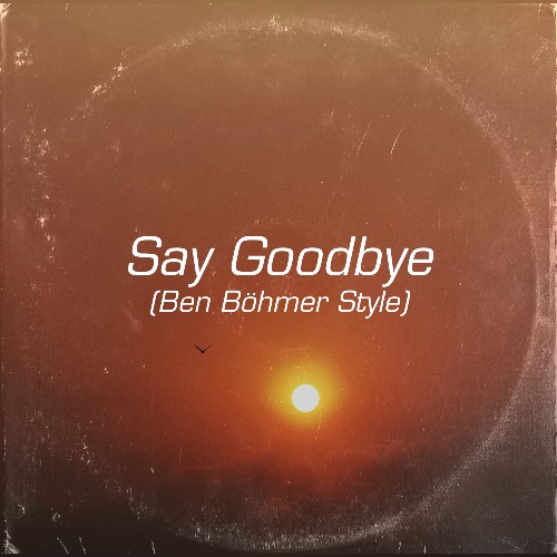 Buy EDM Ghost Production track - Say Goodbye II