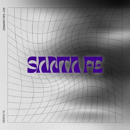 Buy EDM Ghost Production track - Santa Fe