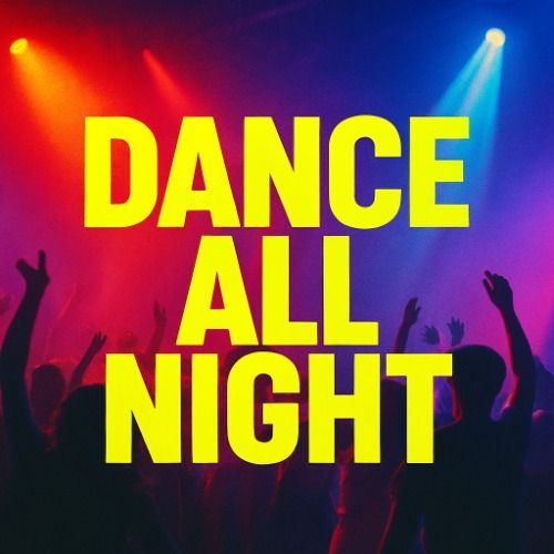 Buy EDM Ghost Production track - Dance All Night