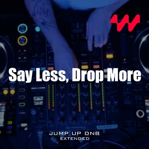 Buy EDM Ghost Production track - Say Less, Drop More