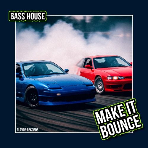 Buy EDM Ghost Production track - Make It Bounce