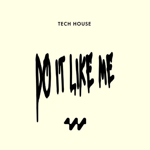 Buy EDM Ghost Production track - Do It Like Me