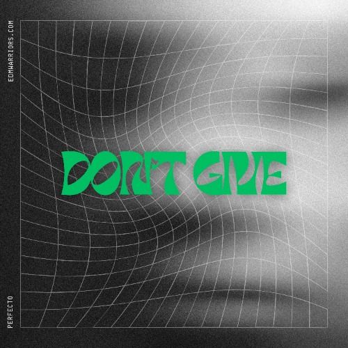 Buy EDM Ghost Production track - Don't Give