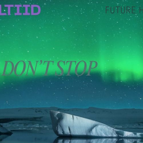 Buy EDM Ghost Production track - Don't Stop