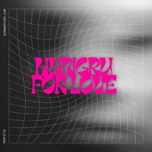 Buy EDM Ghost Production track - Hungry For Love