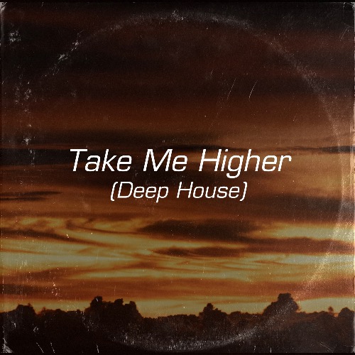 Buy EDM Ghost Production track - Take Me Higher