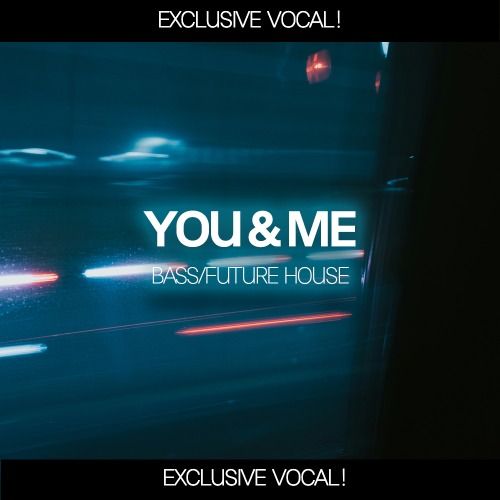 Buy EDM Ghost Production track - You And Me