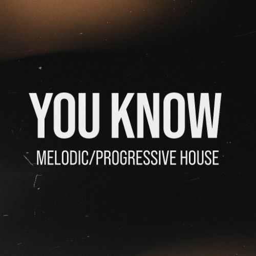 Buy EDM Ghost Production track - You Know
