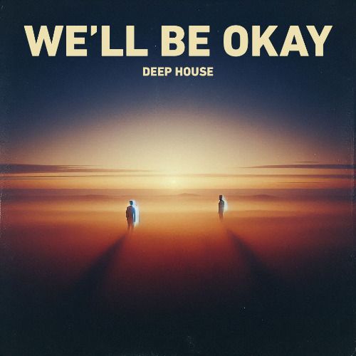 Buy EDM Ghost Production track - We'll Be Okay