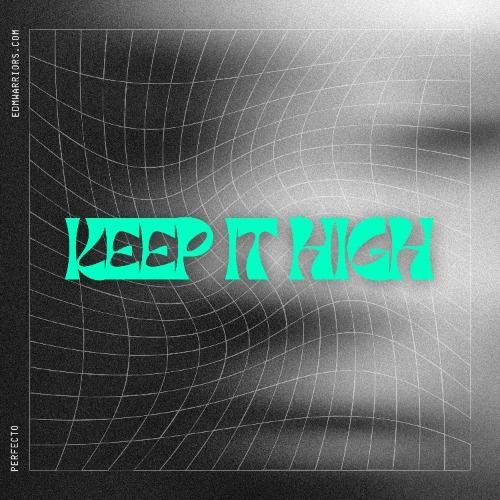 Buy EDM Ghost Production track - Keep It High