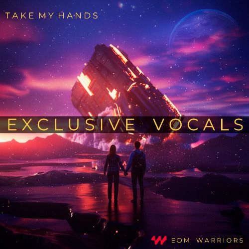 Buy EDM Ghost Production track - Take My Hands
