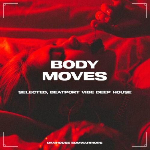 Buy EDM Ghost Production track - Body Moves