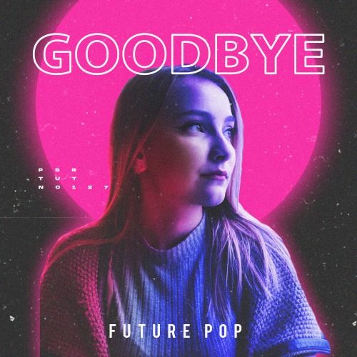 Buy EDM Ghost Production track - Goodbye