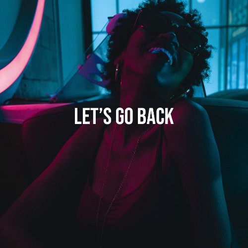 Buy EDM Ghost Production track - Let's Go Back