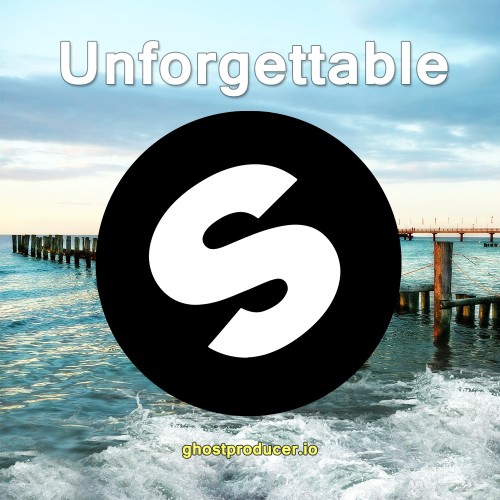Buy EDM Ghost Production track - Unforgettable