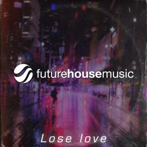 Buy EDM Ghost Production track - Lose love