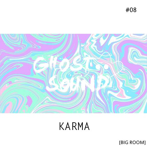 Buy EDM Ghost Production track - Karma