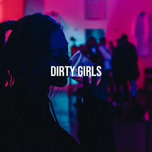 Buy EDM Ghost Production track - Dirty Girls