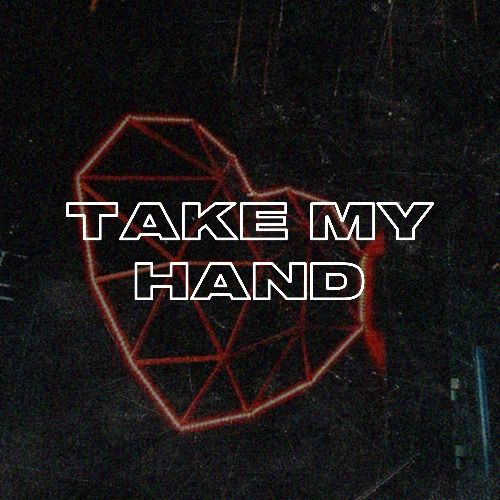 Buy EDM Ghost Production track - Take My Hand