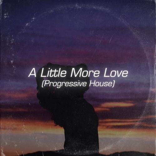 Buy EDM Ghost Production track - A Little More Love