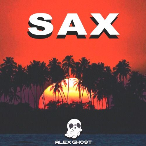 Buy EDM Ghost Production track - SAX - TROPICAL