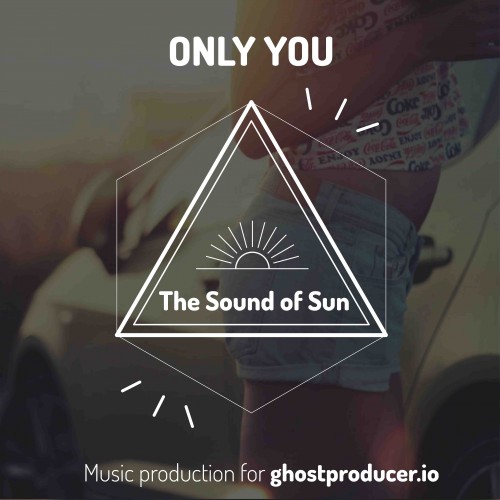 Buy EDM Ghost Production track - Only You