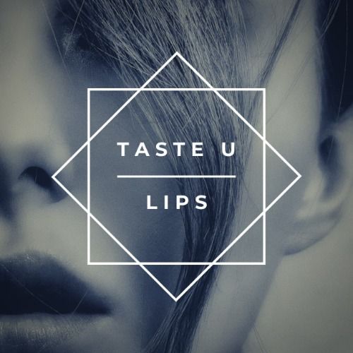 Buy EDM Ghost Production track - Taste U Lips