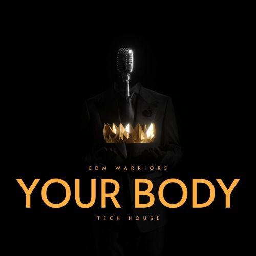 Buy EDM Ghost Production track - Your Body