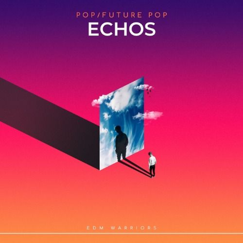 Buy EDM Ghost Production track - Echos [Pop]