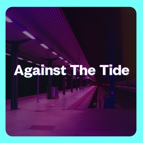 Buy EDM Ghost Production track - Against The Tide