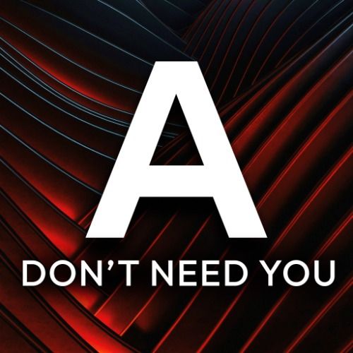 Buy EDM Ghost Production track - Don't Need You