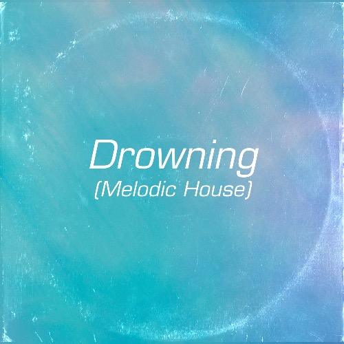 Buy EDM Ghost Production track - Drowning