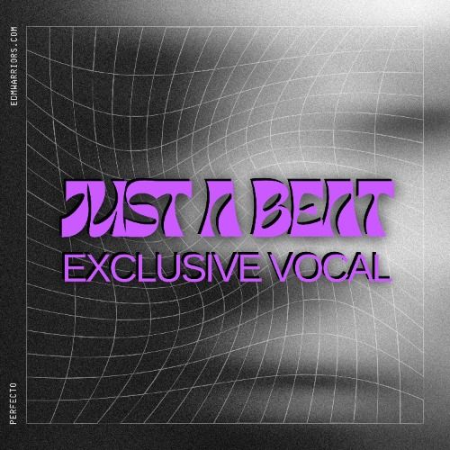 Buy EDM Ghost Production track - Just A Beat