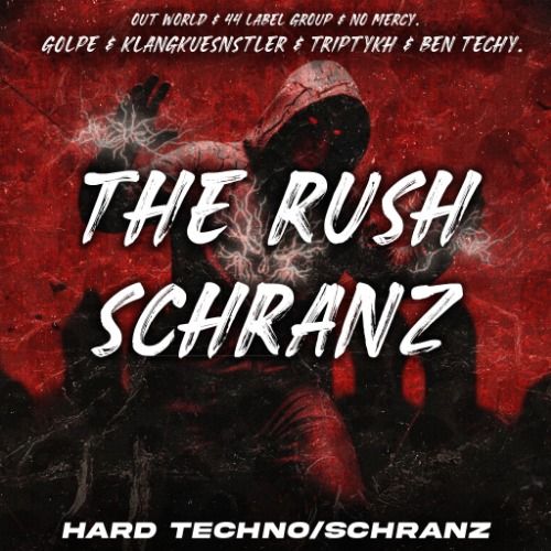Buy EDM Ghost Production track - The Rush Schranzer